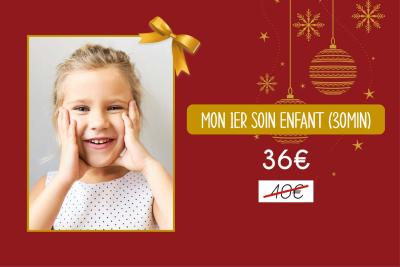 MON 1ER SOIN ENFANT (30min)