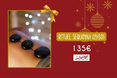 RITUEL SEQUOYAH (2h30)